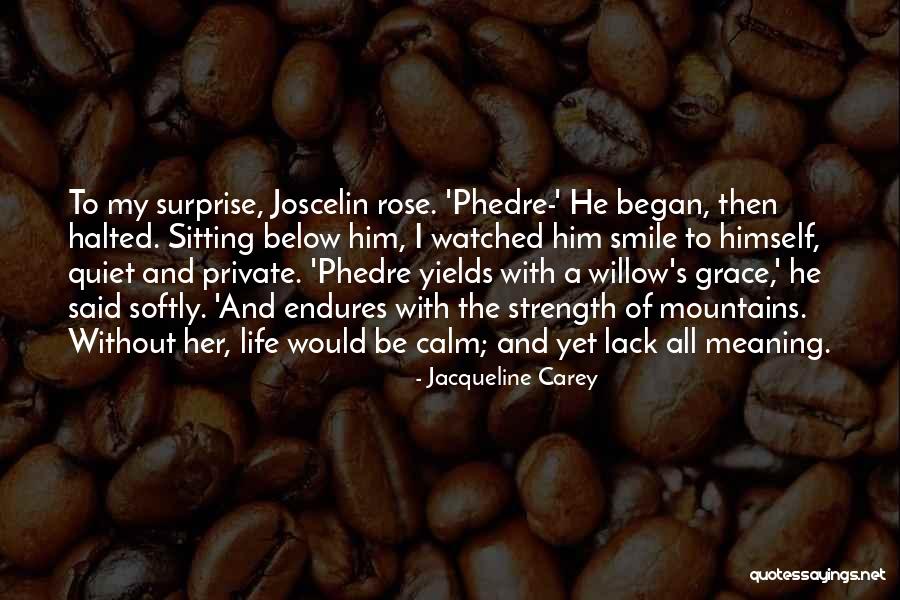Jacqueline Carey Quotes 928929 Jacqueline Carey Quotes 928929