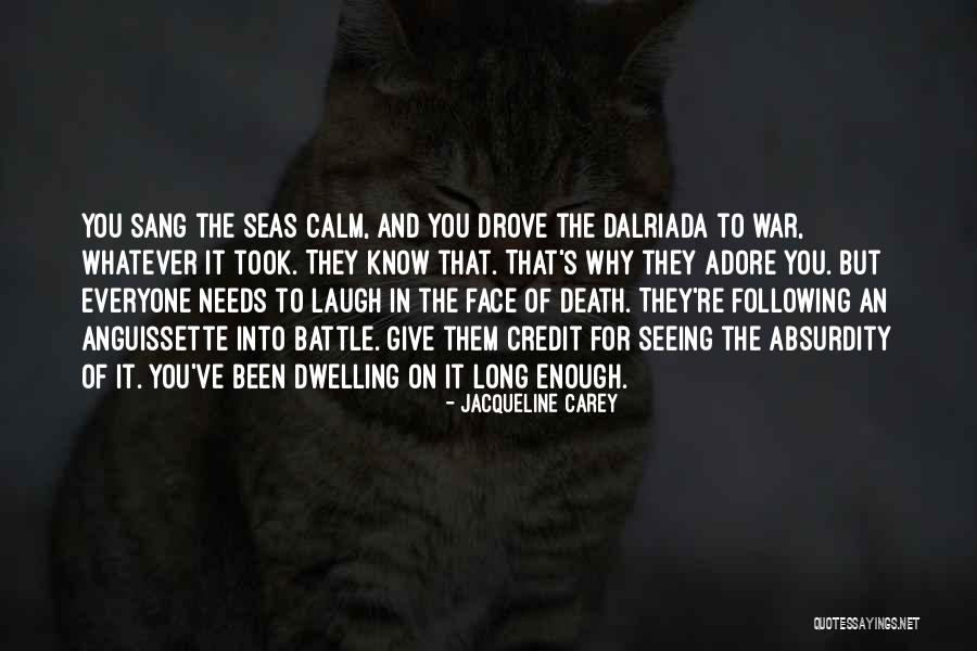 Jacqueline Carey Quotes 951575 Jacqueline Carey Quotes 951575