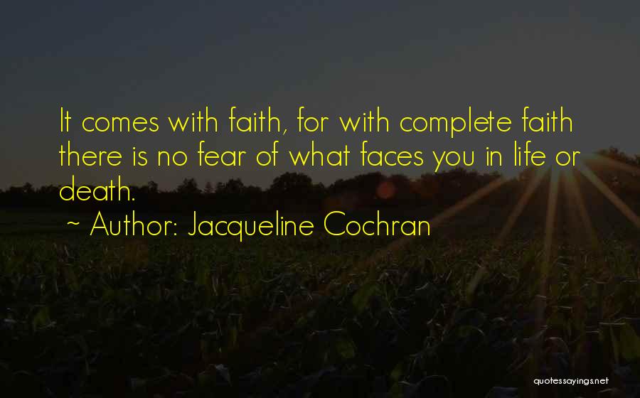 Jacqueline Cochran Quotes 1323888