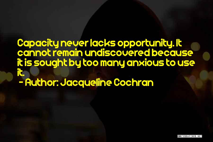 Jacqueline Cochran Quotes 1419180