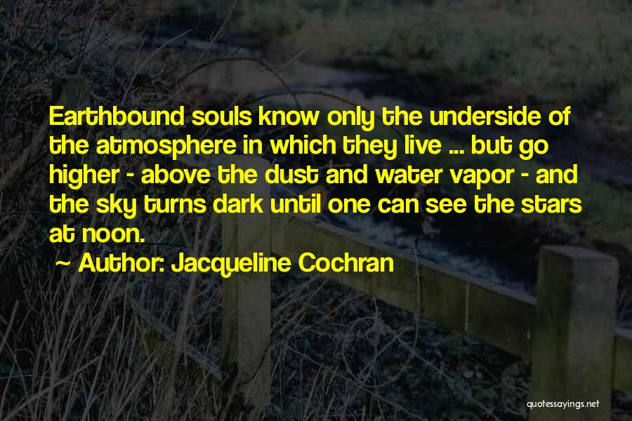 Jacqueline Cochran Quotes 1745160