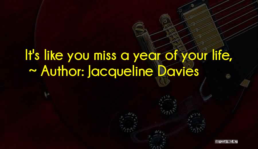 Jacqueline Davies Quotes 892853