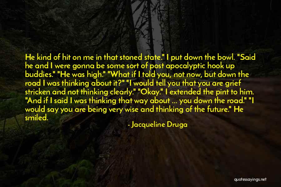 Jacqueline Druga Quotes 1732124