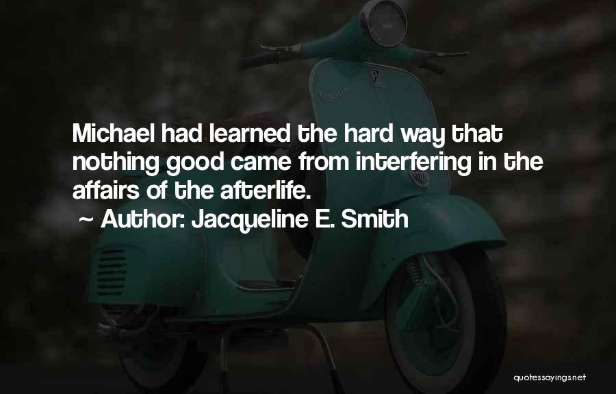 Jacqueline E. Smith Quotes 1017677