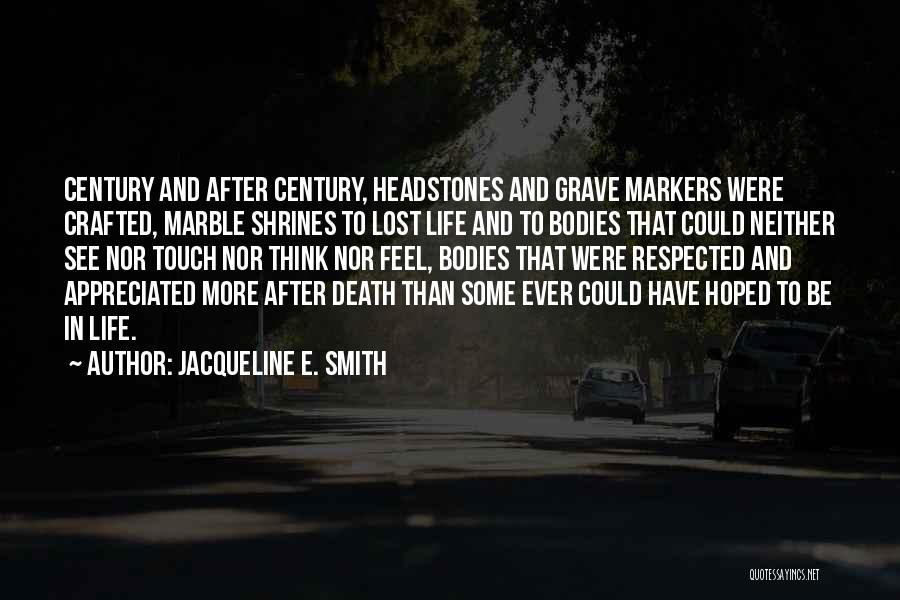 Jacqueline E. Smith Quotes 2223349