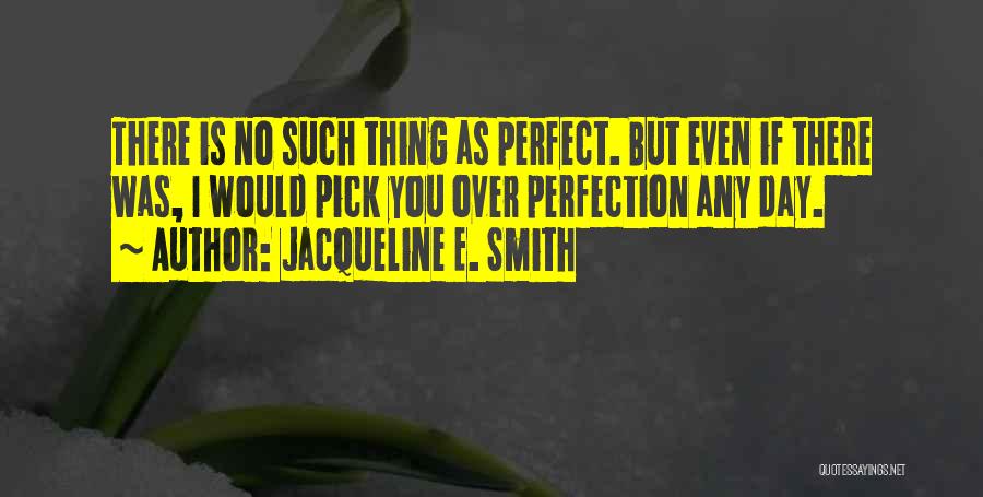 Jacqueline E. Smith Quotes 620940