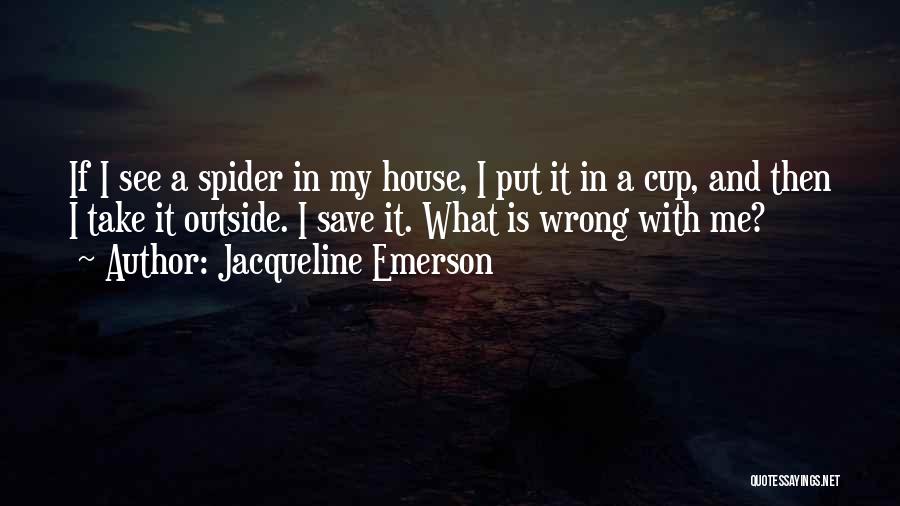 Jacqueline Emerson Quotes 1106214