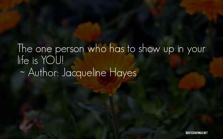 Jacqueline Hayes Quotes 1431111