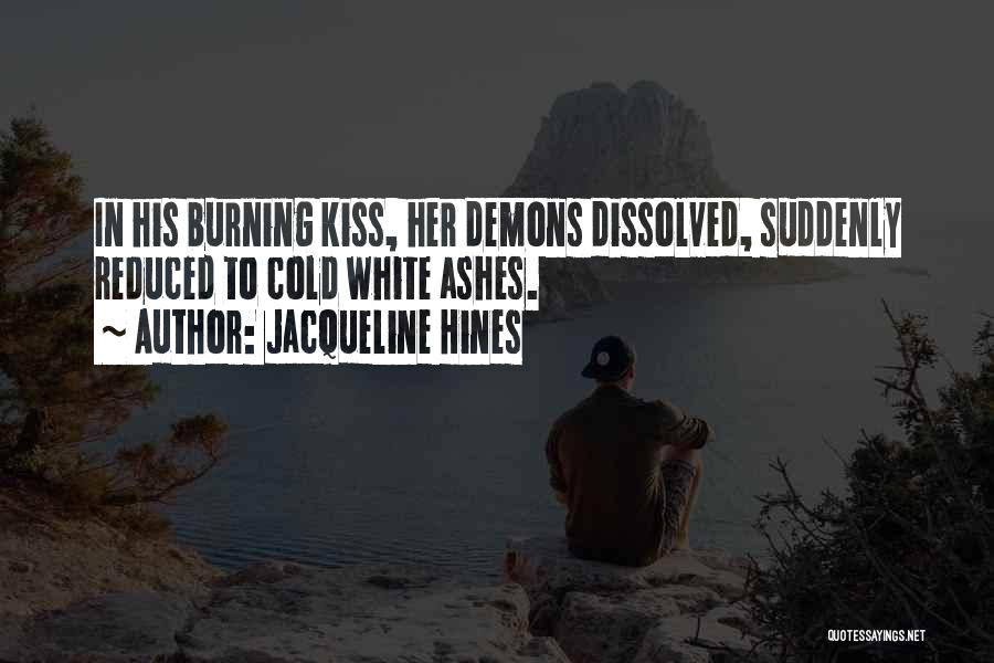 Jacqueline Hines Quotes 575726