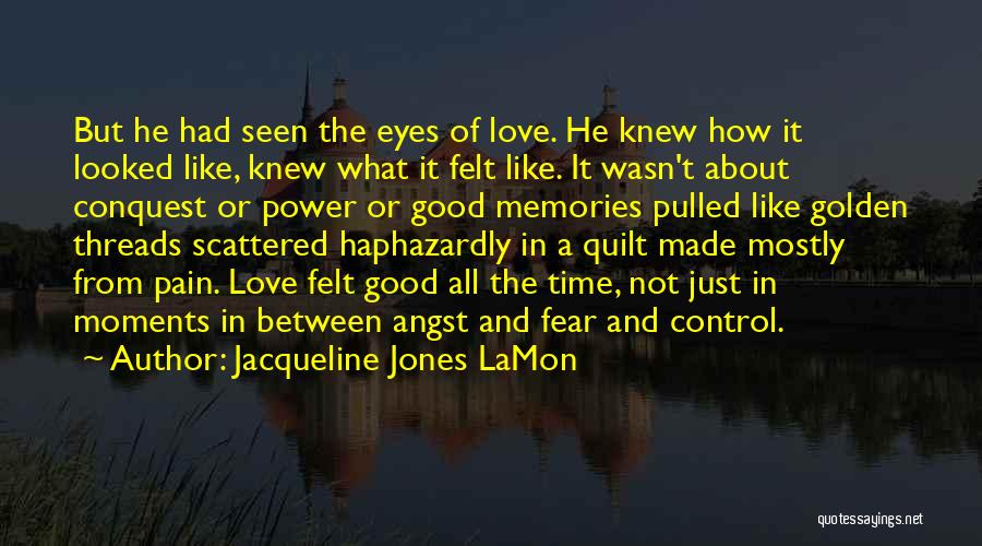 Jacqueline Jones LaMon Quotes 817275