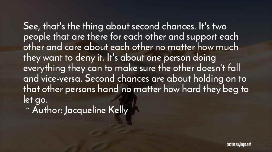 Jacqueline Kelly Quotes 1600039