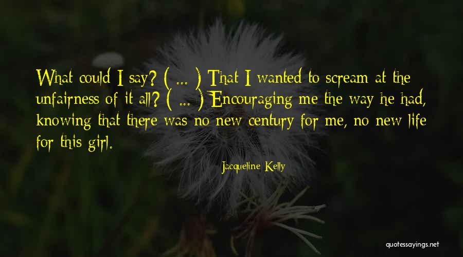 Jacqueline Kelly Quotes 1857974