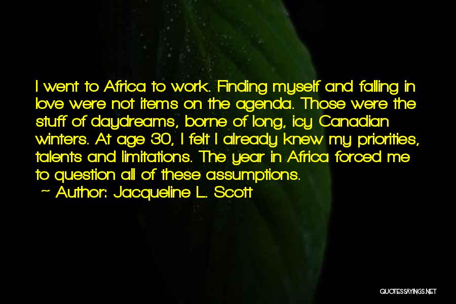 Jacqueline L. Scott Quotes 98641