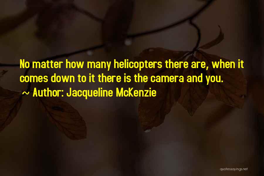 Jacqueline McKenzie Quotes 1299458