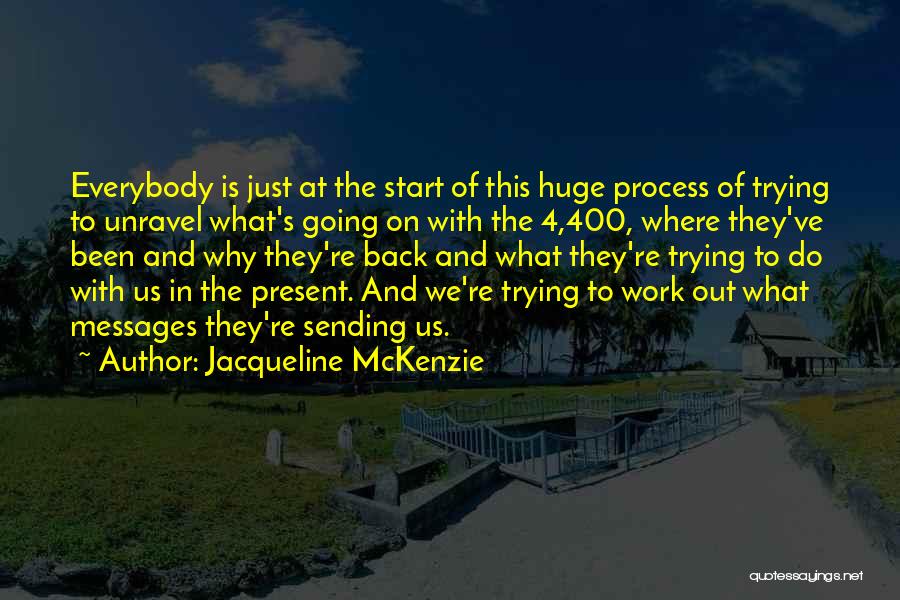 Jacqueline McKenzie Quotes 598804