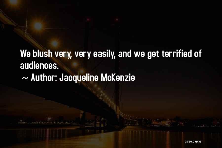 Jacqueline McKenzie Quotes 946723