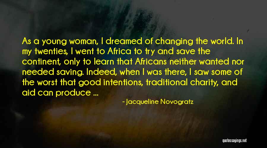 Jacqueline Novogratz Quotes 1160878