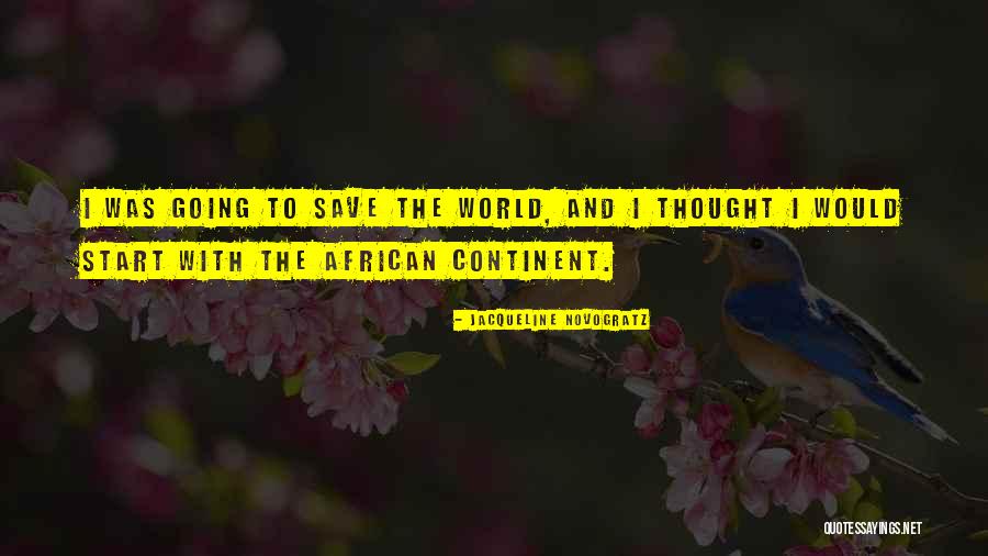 Jacqueline Novogratz Quotes 330442 Jacqueline Novogratz Quotes 330442