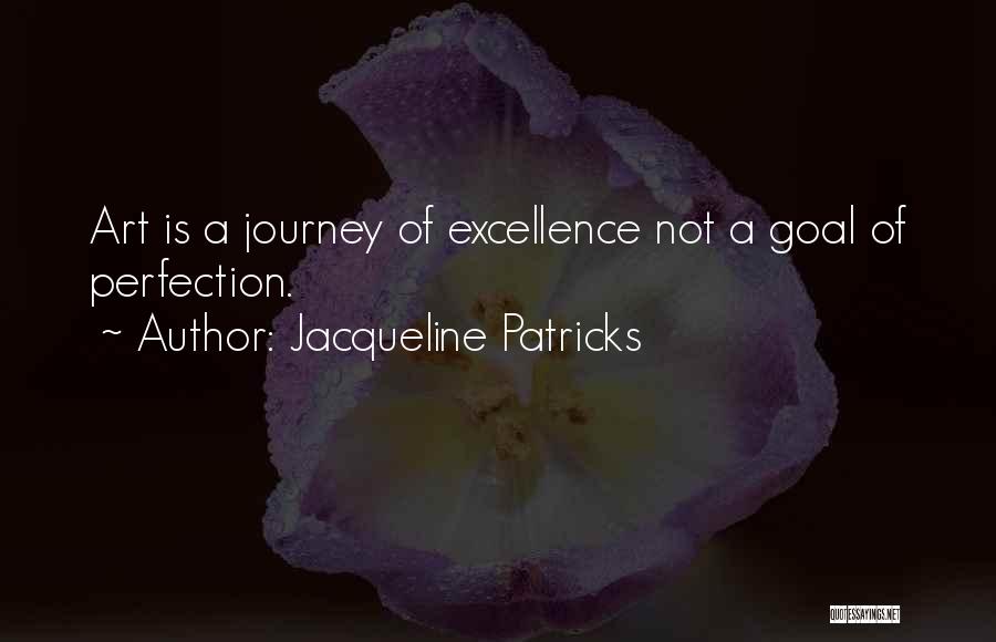 Jacqueline Patricks Quotes 1559242