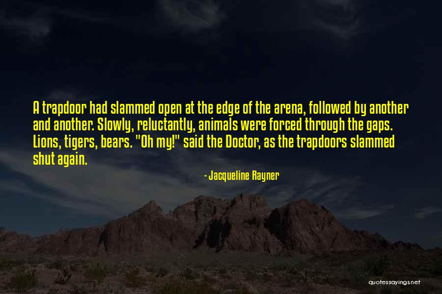 Jacqueline Rayner Quotes 180622