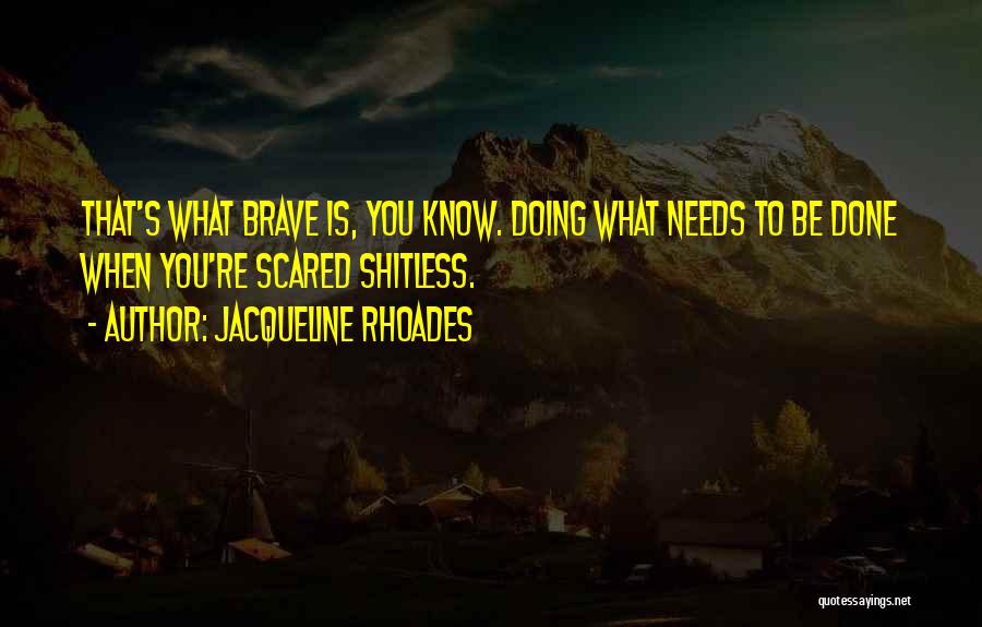 Jacqueline Rhoades Quotes 295453