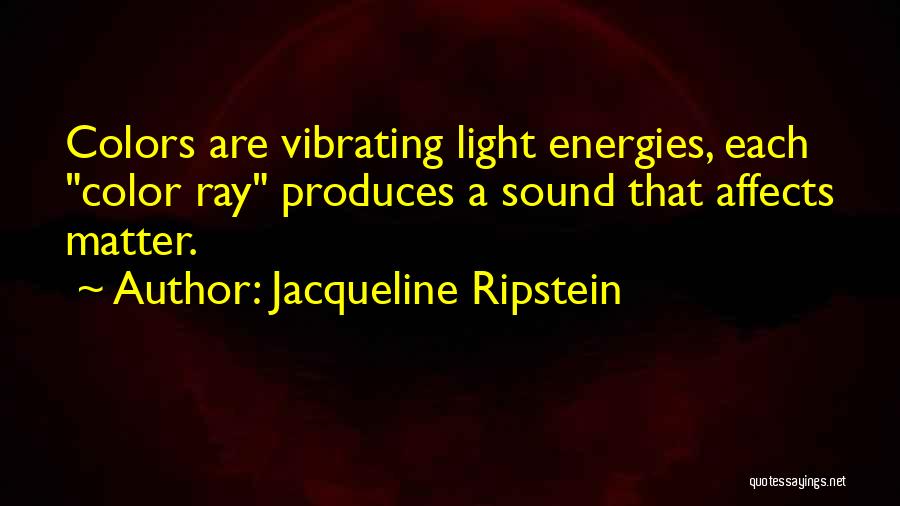 Jacqueline Ripstein Quotes 92956