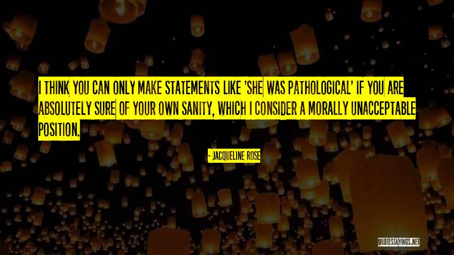 Jacqueline Rose Quotes 1981896 Jacqueline Rose Quotes 1981896