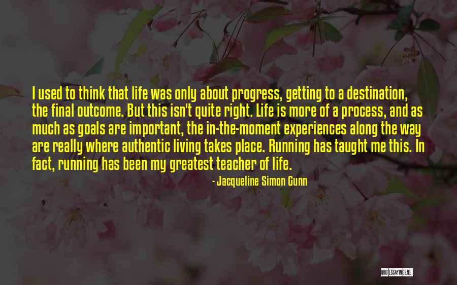 Jacqueline Simon Gunn Quotes 1360992