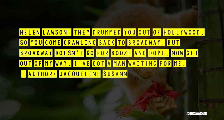 Jacqueline Susann Quotes 1675164