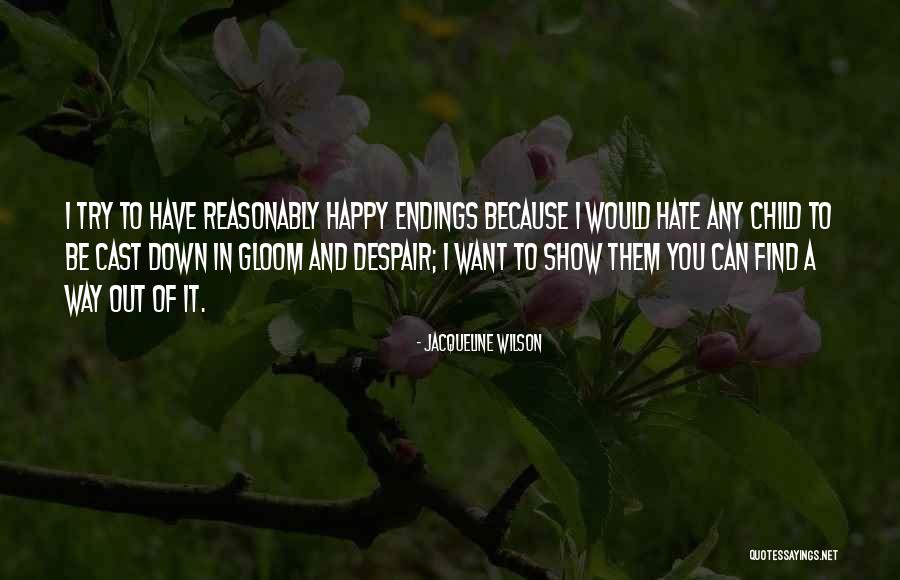 Jacqueline Wilson Quotes 1245734 Jacqueline Wilson Quotes 1245734
