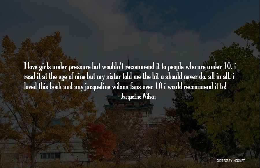 Jacqueline Wilson Quotes 2138304 Jacqueline Wilson Quotes 2138304
