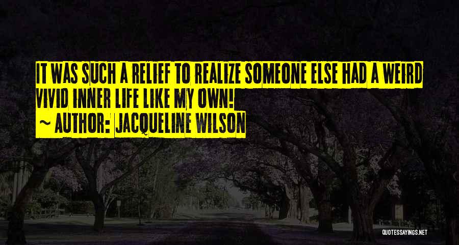 Jacqueline Wilson Quotes 281473
