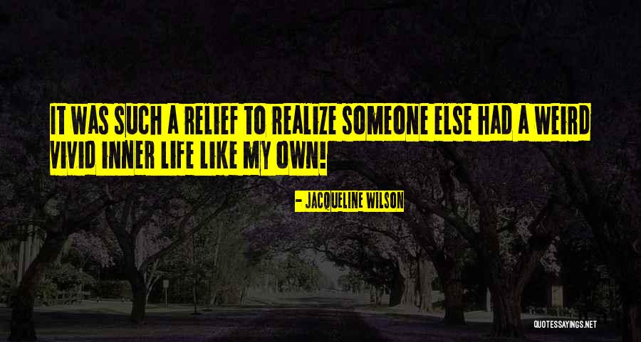 Jacqueline Wilson Quotes 281473