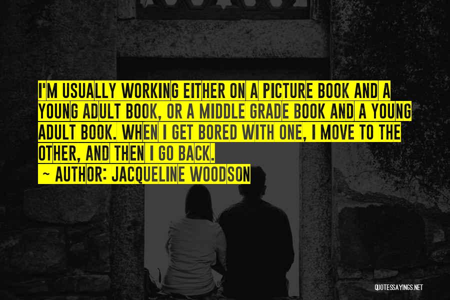 Jacqueline Woodson Quotes 100932