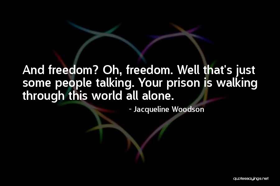 Jacqueline Woodson Quotes 1215063