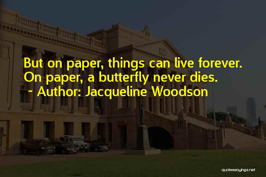 Jacqueline Woodson Quotes 1243956