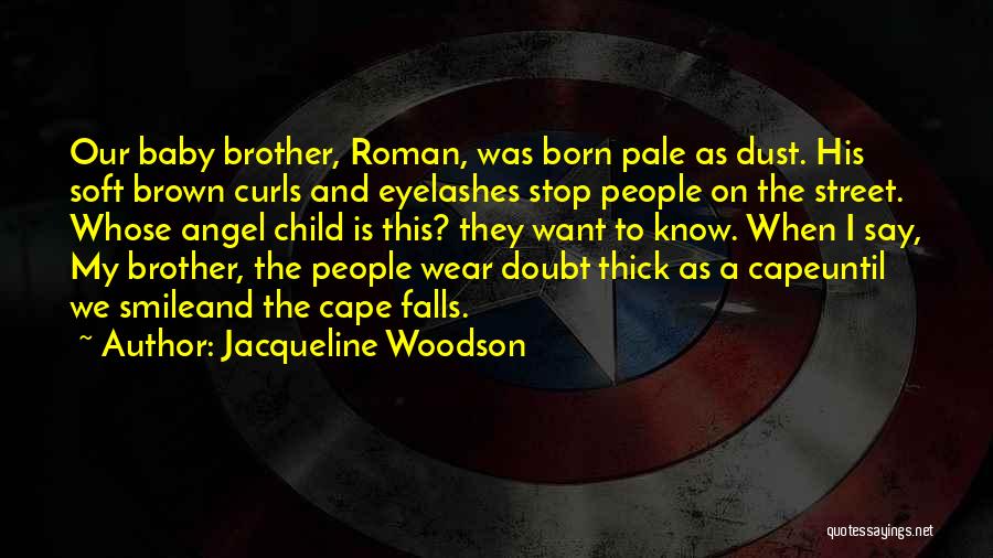 Jacqueline Woodson Quotes 1244258