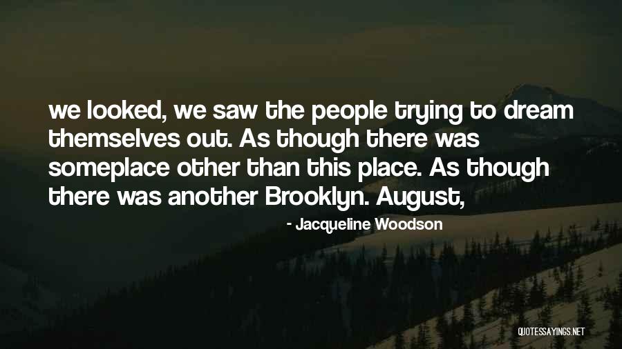 Jacqueline Woodson Quotes 1290105