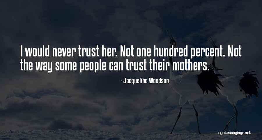 Jacqueline Woodson Quotes 1431819 Jacqueline Woodson Quotes 1431819