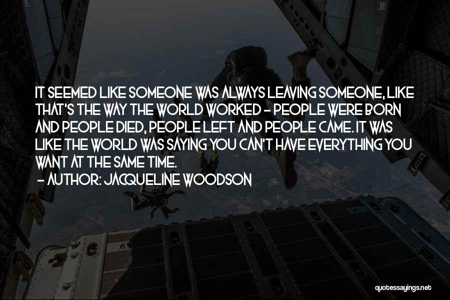 Jacqueline Woodson Quotes 1493591