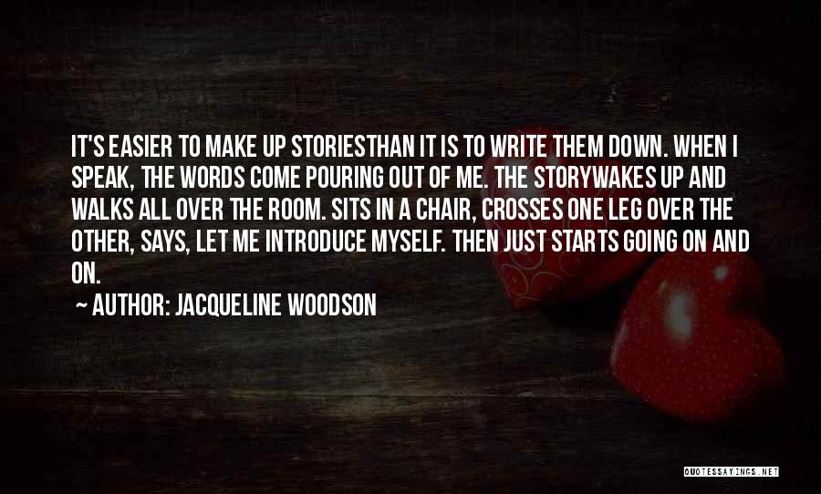 Jacqueline Woodson Quotes 1505243
