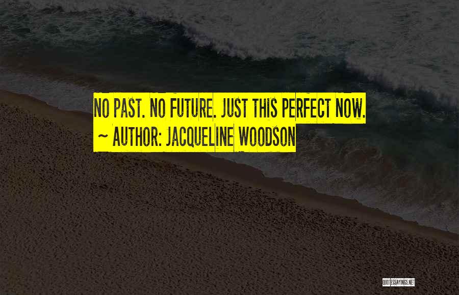 Jacqueline Woodson Quotes 1606298