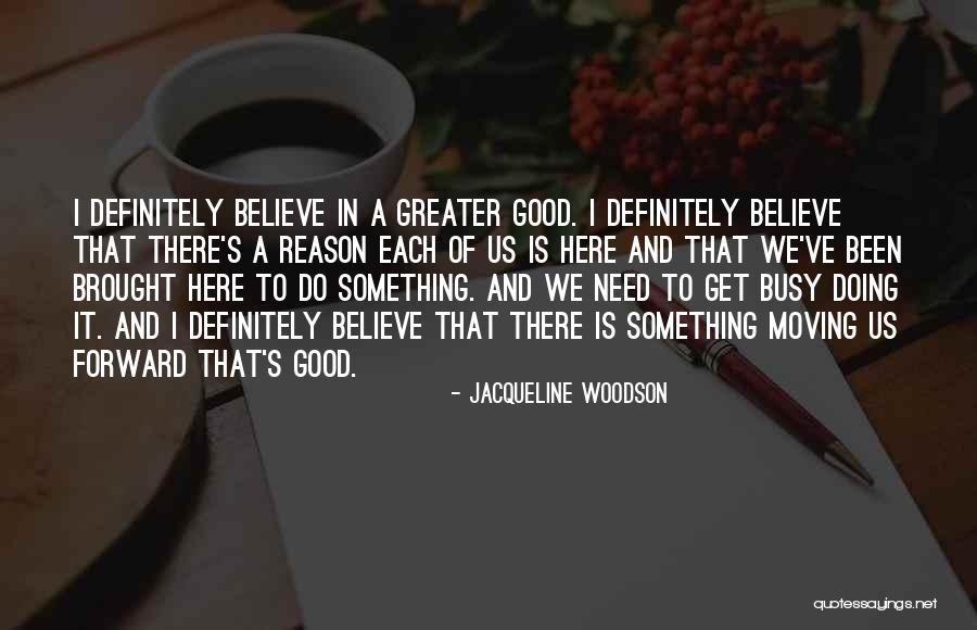 Jacqueline Woodson Quotes 1793125