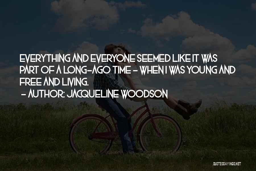 Jacqueline Woodson Quotes 1817079