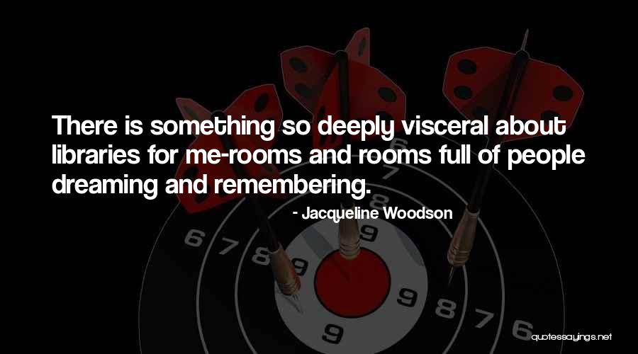 Jacqueline Woodson Quotes 186155 Jacqueline Woodson Quotes 186155