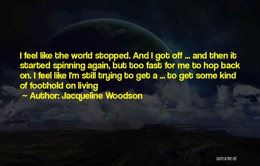 Jacqueline Woodson Quotes 189116