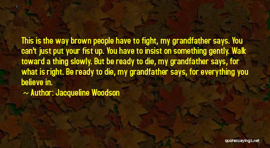 Jacqueline Woodson Quotes 313320