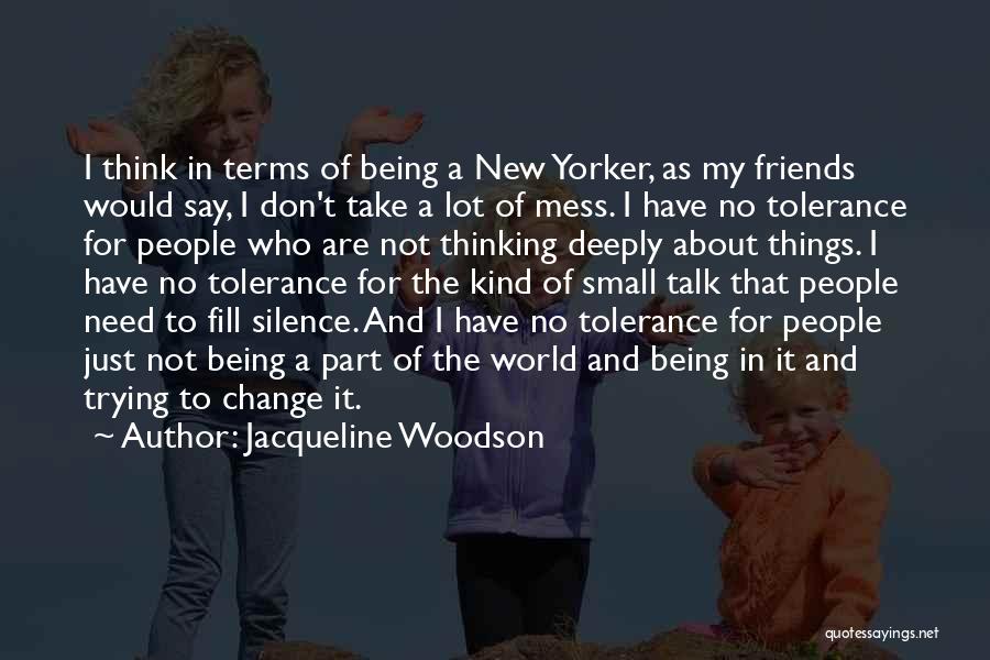 Jacqueline Woodson Quotes 507065