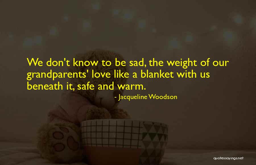 Jacqueline Woodson Quotes 671128