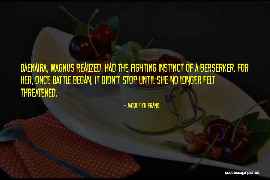 Jacquelyn Frank Quotes 1616997 Jacquelyn Frank Quotes 1616997